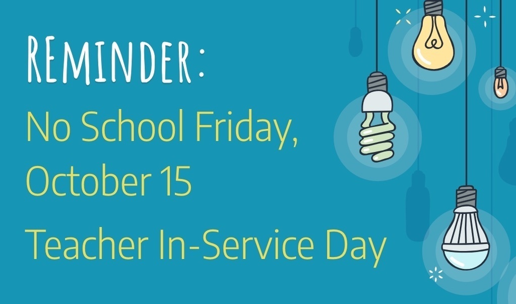 No school Friday reminder