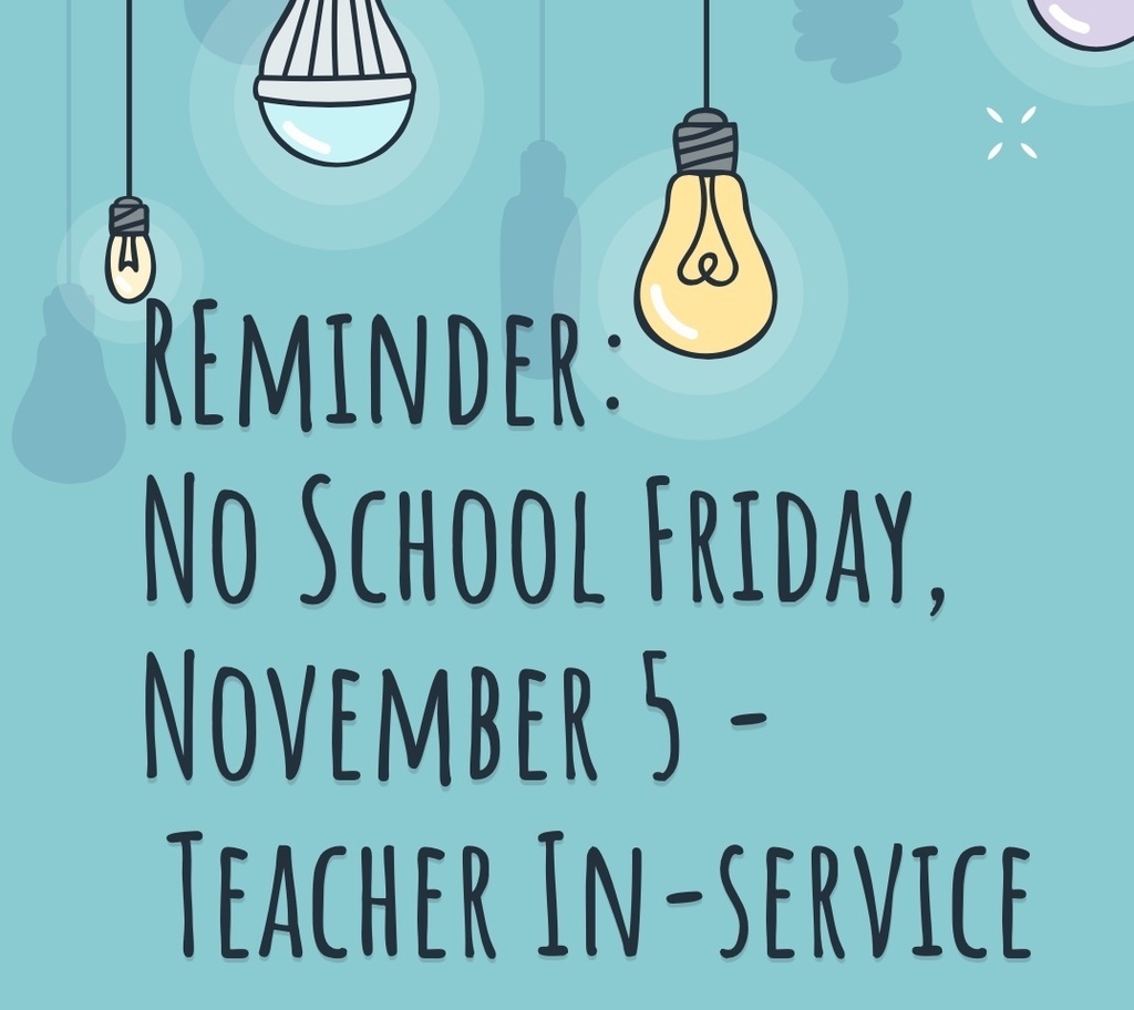 No School Friday Reminder