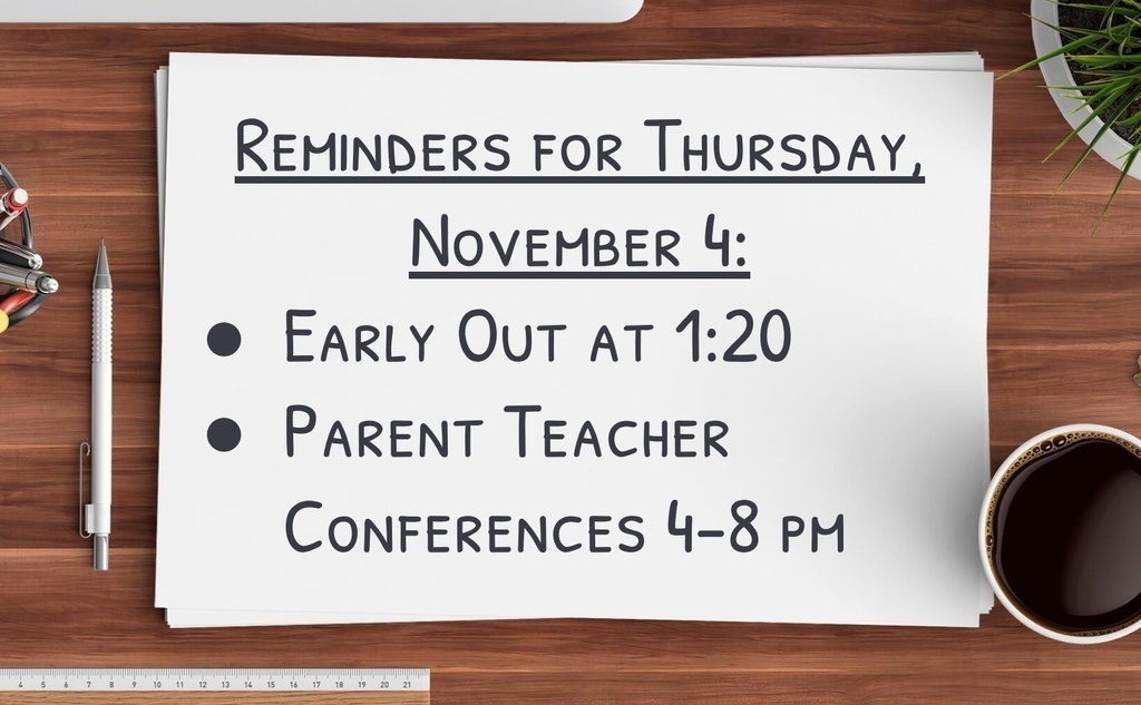 Reminders for Thursday, November 4