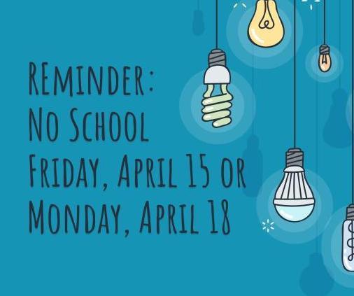 No School Friday or Monday reminder