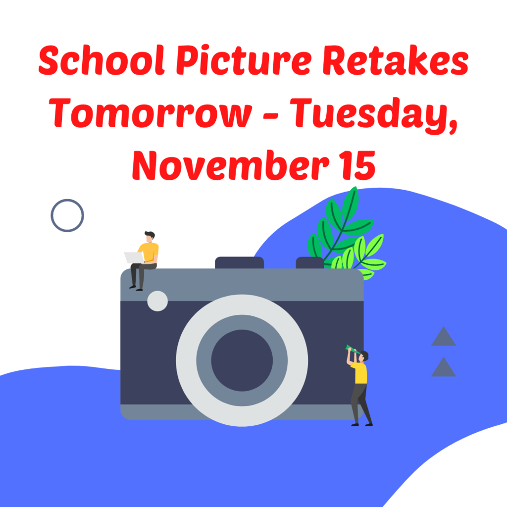 Picture retakes  on November 15 reminder